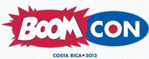 Boom Con 2012 Costa Rica