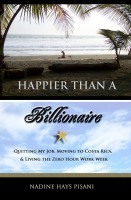 Happier Than A Billionaire Nadine Hays Pisani