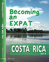 The Guide to Your New Life in Costa Rica